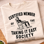 Taking It Easy T-Shirt