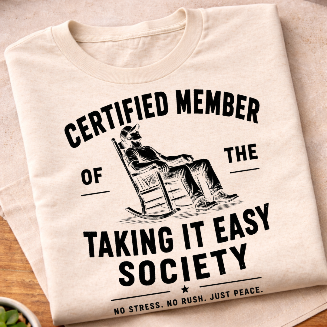 Taking It Easy T-Shirt
