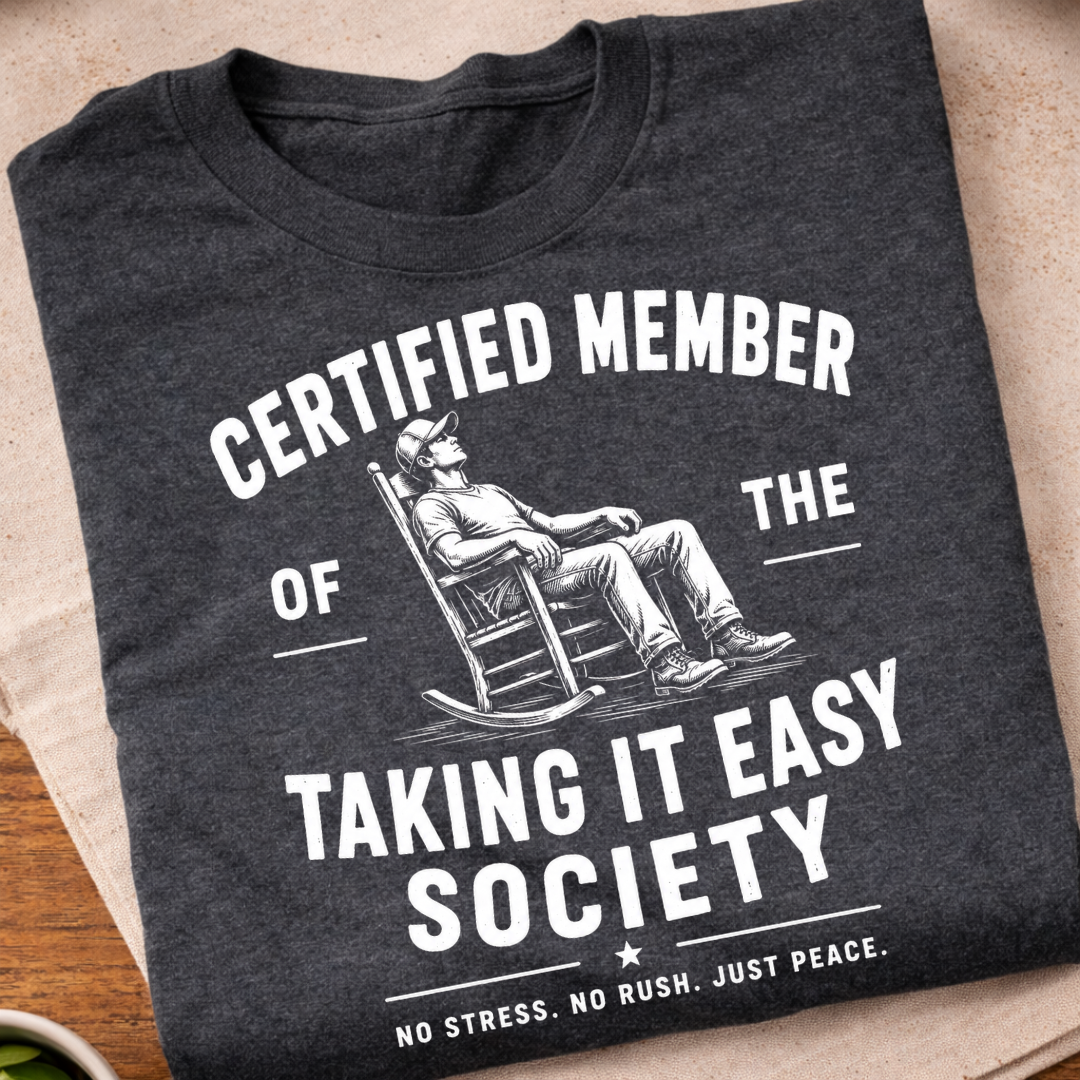 Taking It Easy T-Shirt