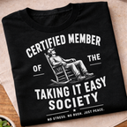 Taking It Easy T-Shirt