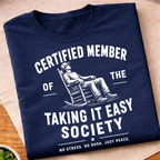 Taking It Easy T-Shirt