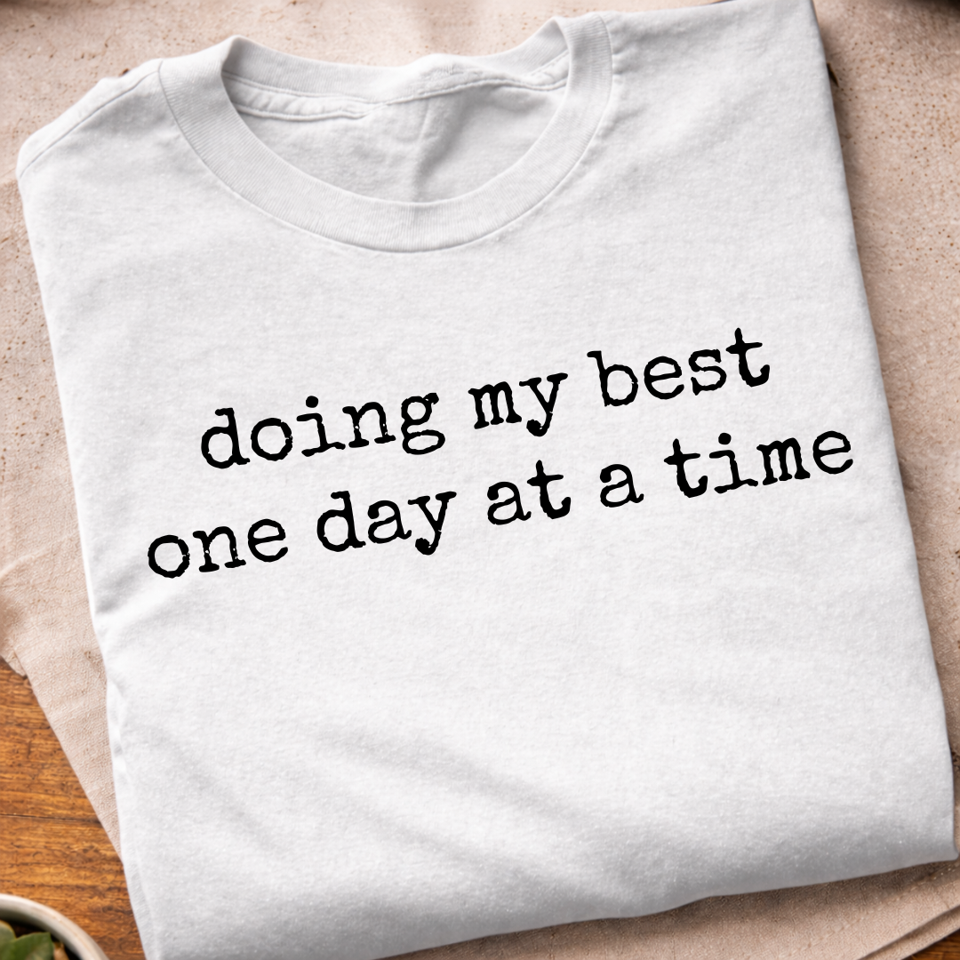 Doing My Best T-Shirt