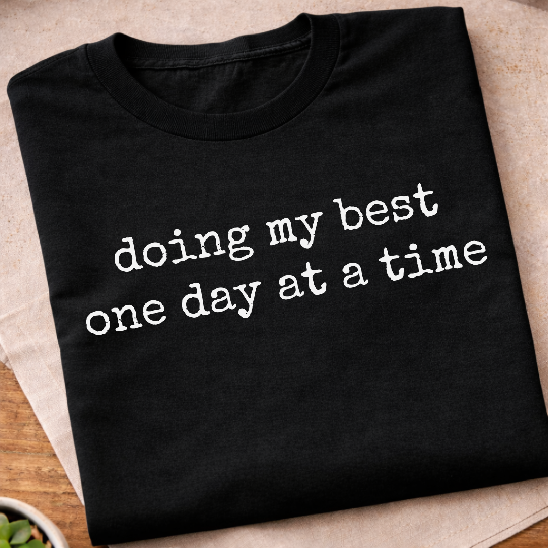 Doing My Best T-Shirt