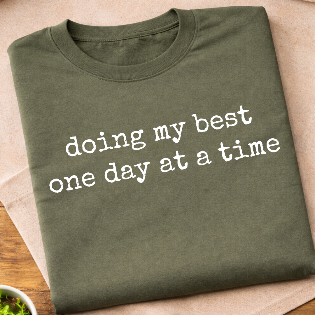 Doing My Best T-Shirt