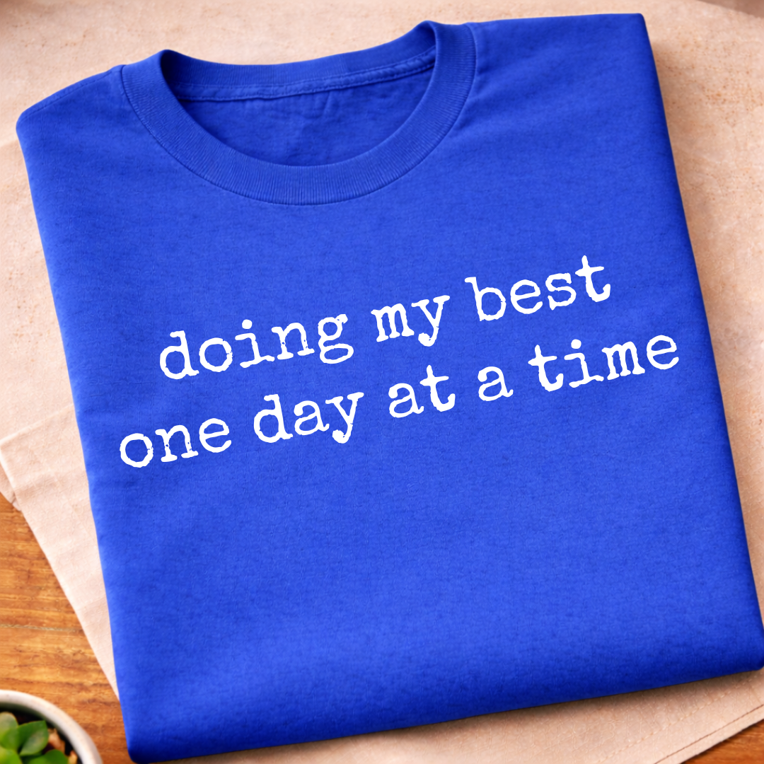 Doing My Best T-Shirt