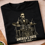Abraham Lincoln Drummer America 250 T-Shirt
