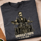 Abraham Lincoln Drummer America 250 T-Shirt