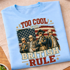 British Rule 250th Anniversary T-Shirt