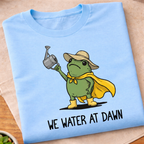 We Water At Down T-Shirt