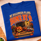 Halloween Home By 9 T-Shirt