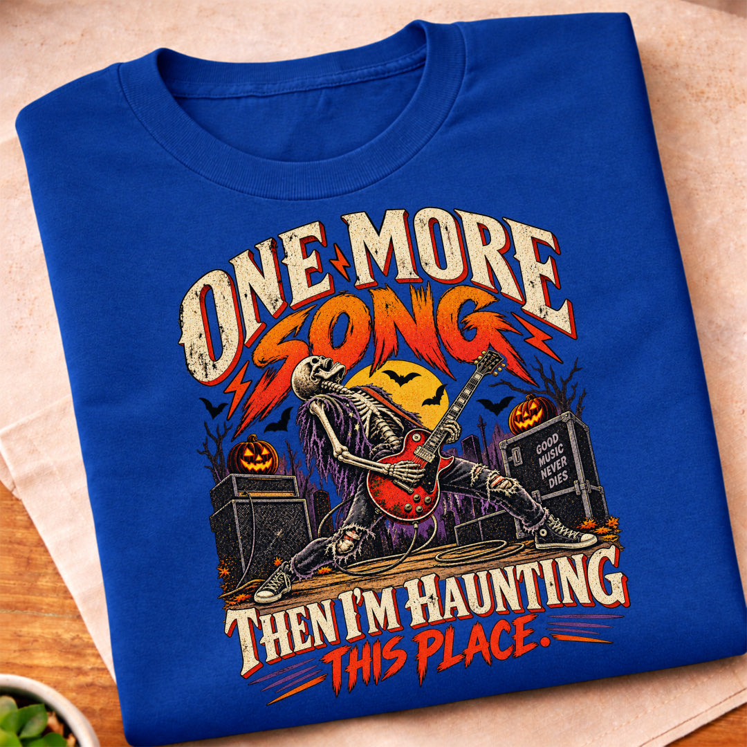 One More Song Haunting T-Shirt