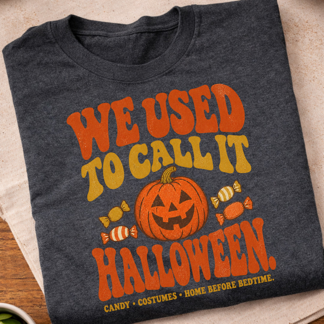 Used To Call Halloween T-Shirt