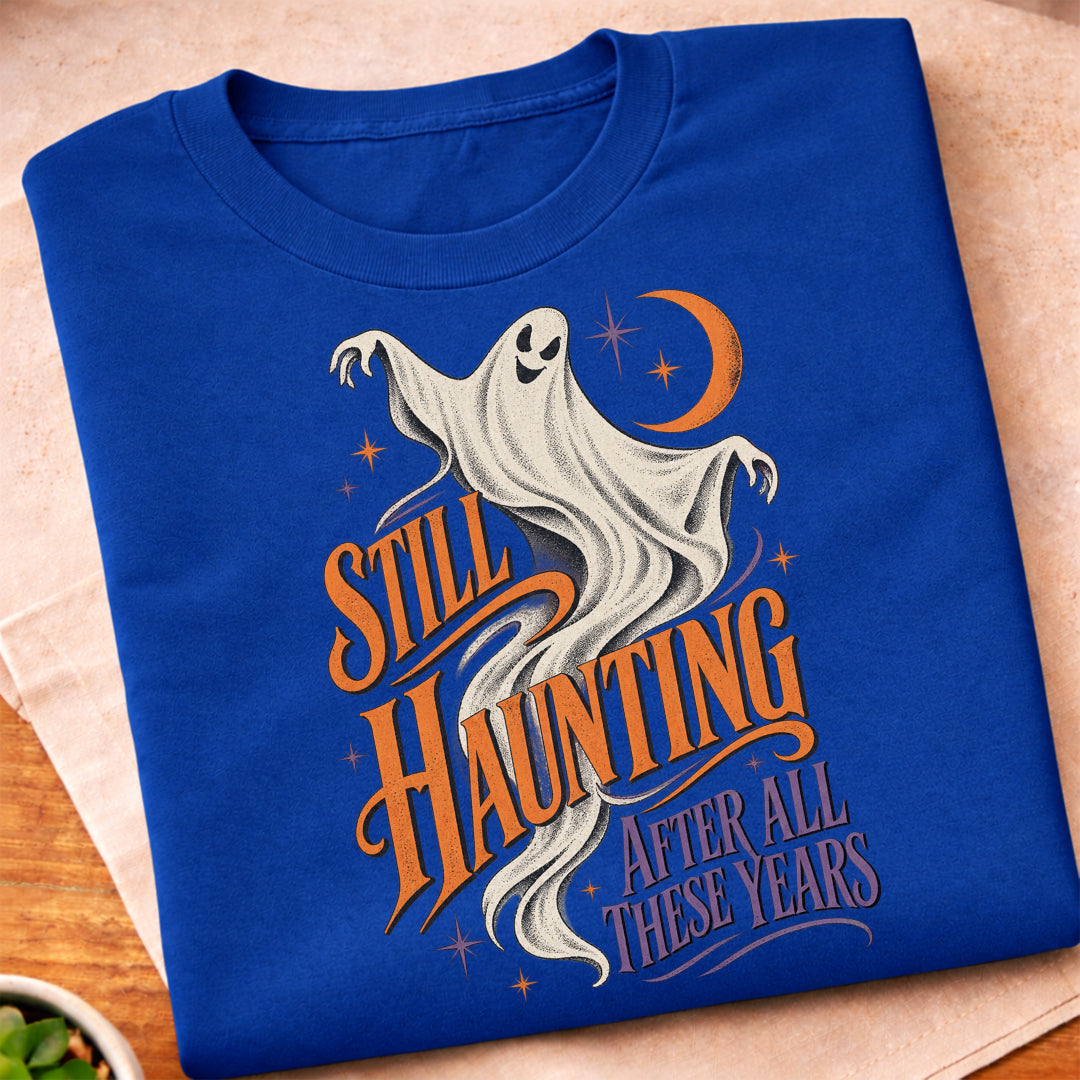 Still Haunting After Years T-Shirt