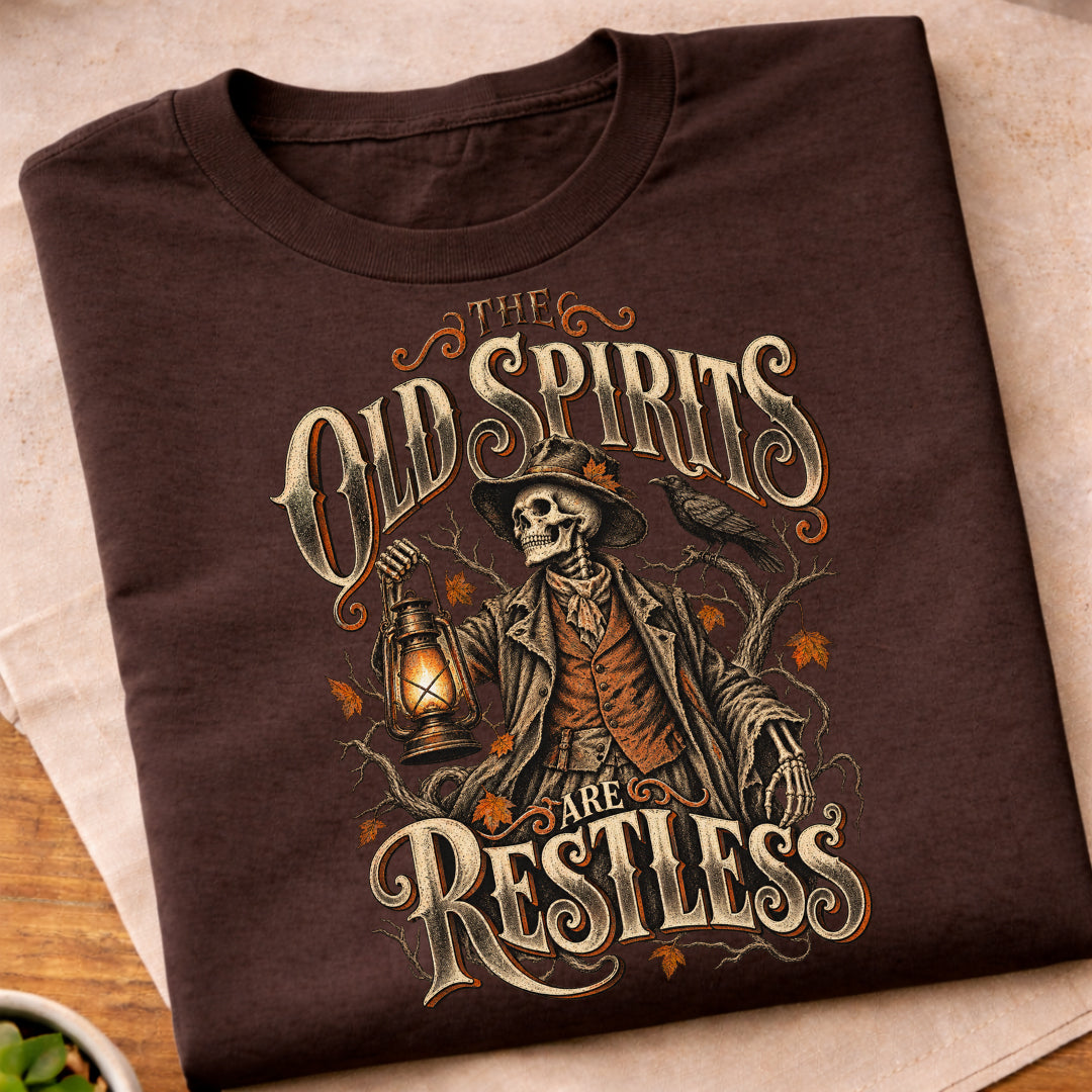 Old Spirits Restless T-Shirt