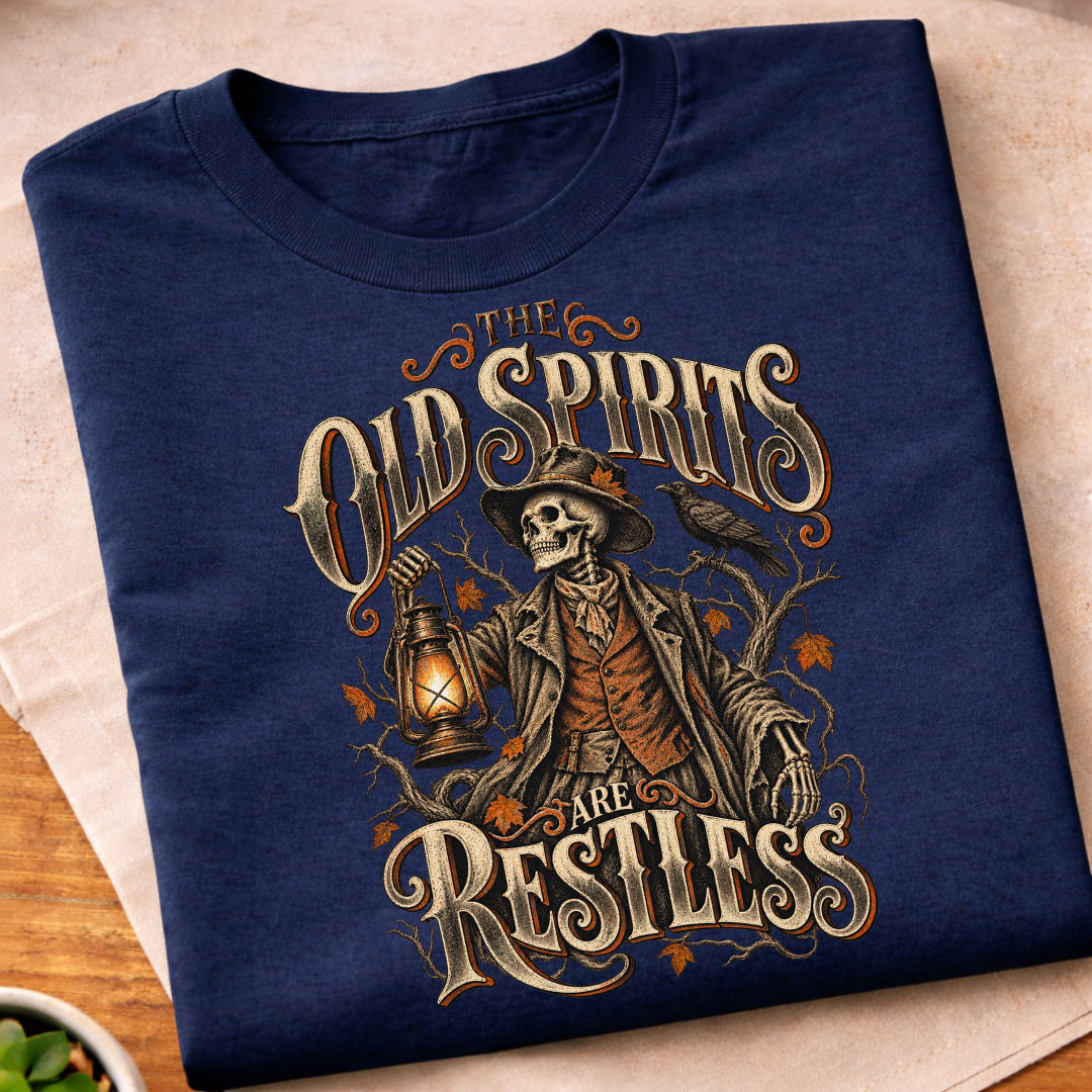 Old Spirits Restless T-Shirt