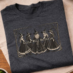 Girls Will Be Girls T-Shirt