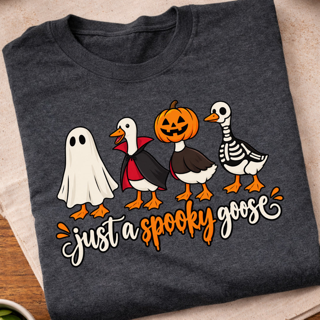 Just A Spooky Goose T-Shirt