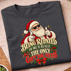 Being Related Only Gift T-Shirt
