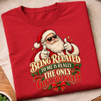Being Related Only Gift T-Shirt