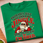 Jingle Tired Santa T-Shirt
