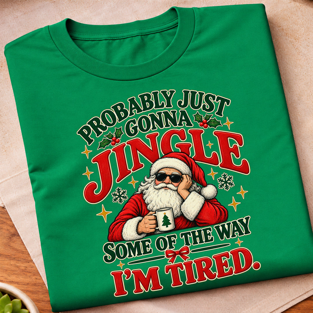 Jingle Tired Santa T-Shirt