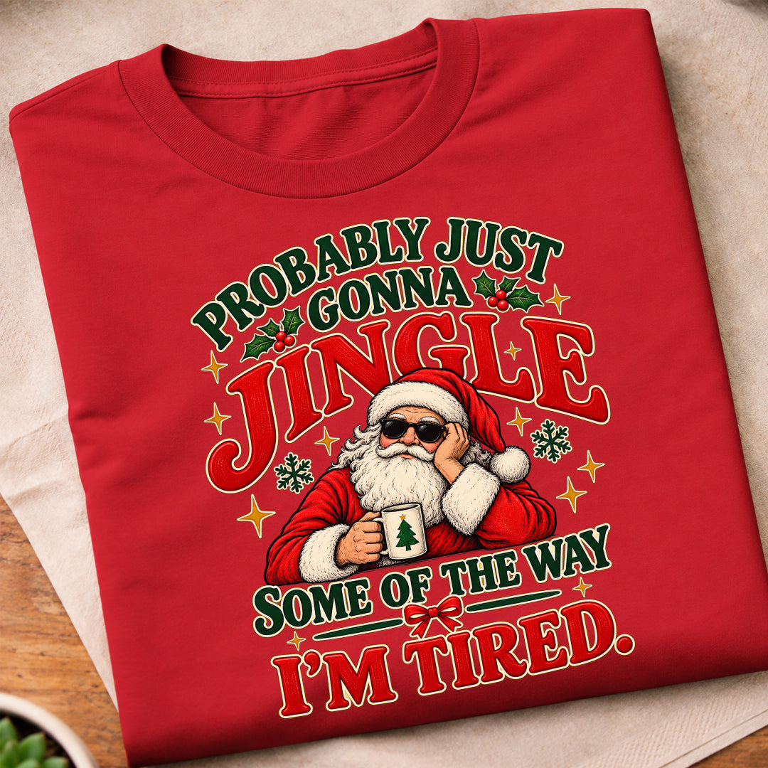 Jingle Tired Santa T-Shirt
