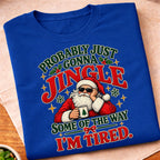 Jingle Tired Santa T-Shirt