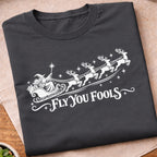 Fly You Fools Wizard T-Shirt