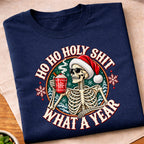 Ho Ho Holy Shit Skeleton T-Shirt