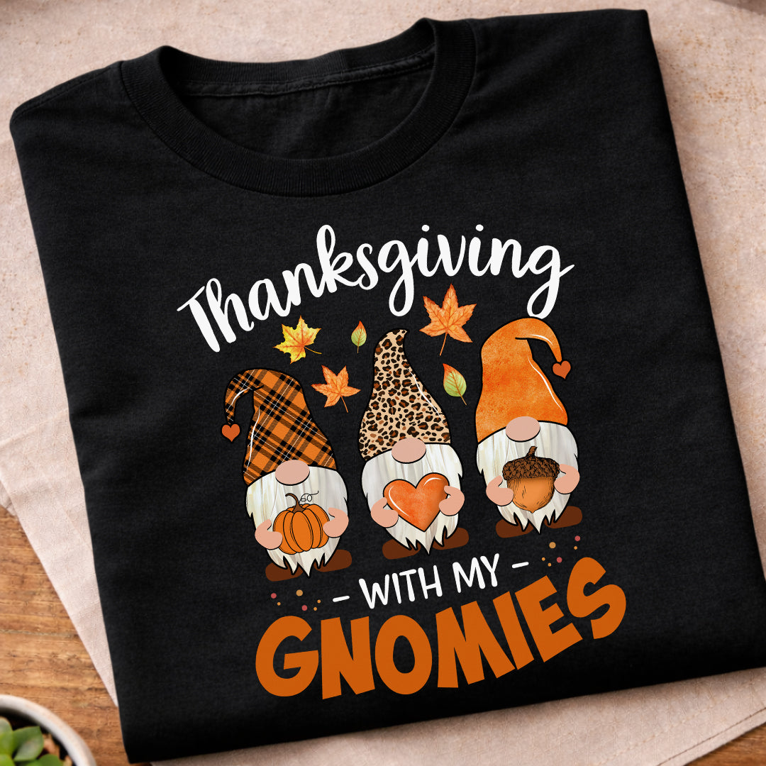 Thanksgiving With My Gnomies T-Shirt