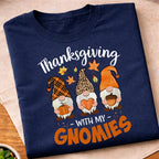 Thanksgiving With My Gnomies T-Shirt