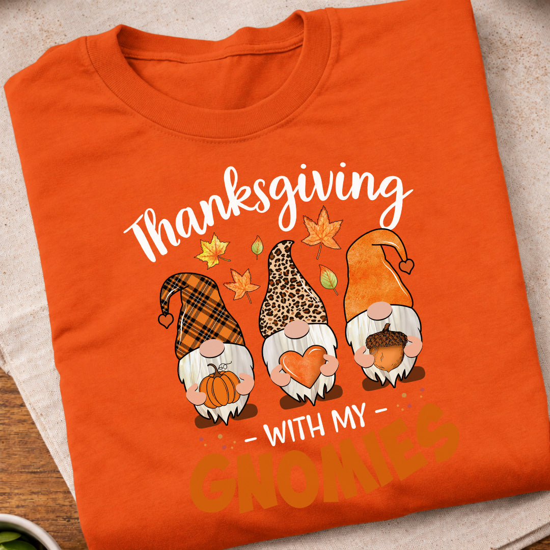 Thanksgiving With My Gnomies T-Shirt
