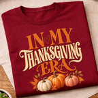 In My Thanksgiving Era T-Shirt