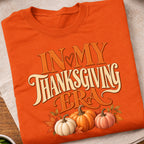 In My Thanksgiving Era T-Shirt