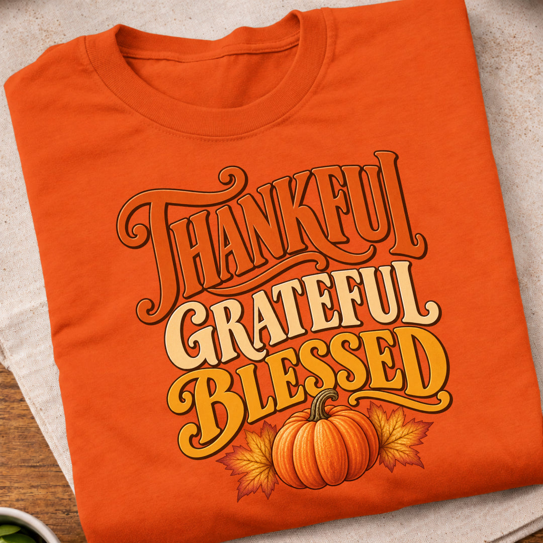 Thankful Grateful Blessed T-Shirt