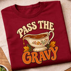 Pass The Gravy T-Shirt