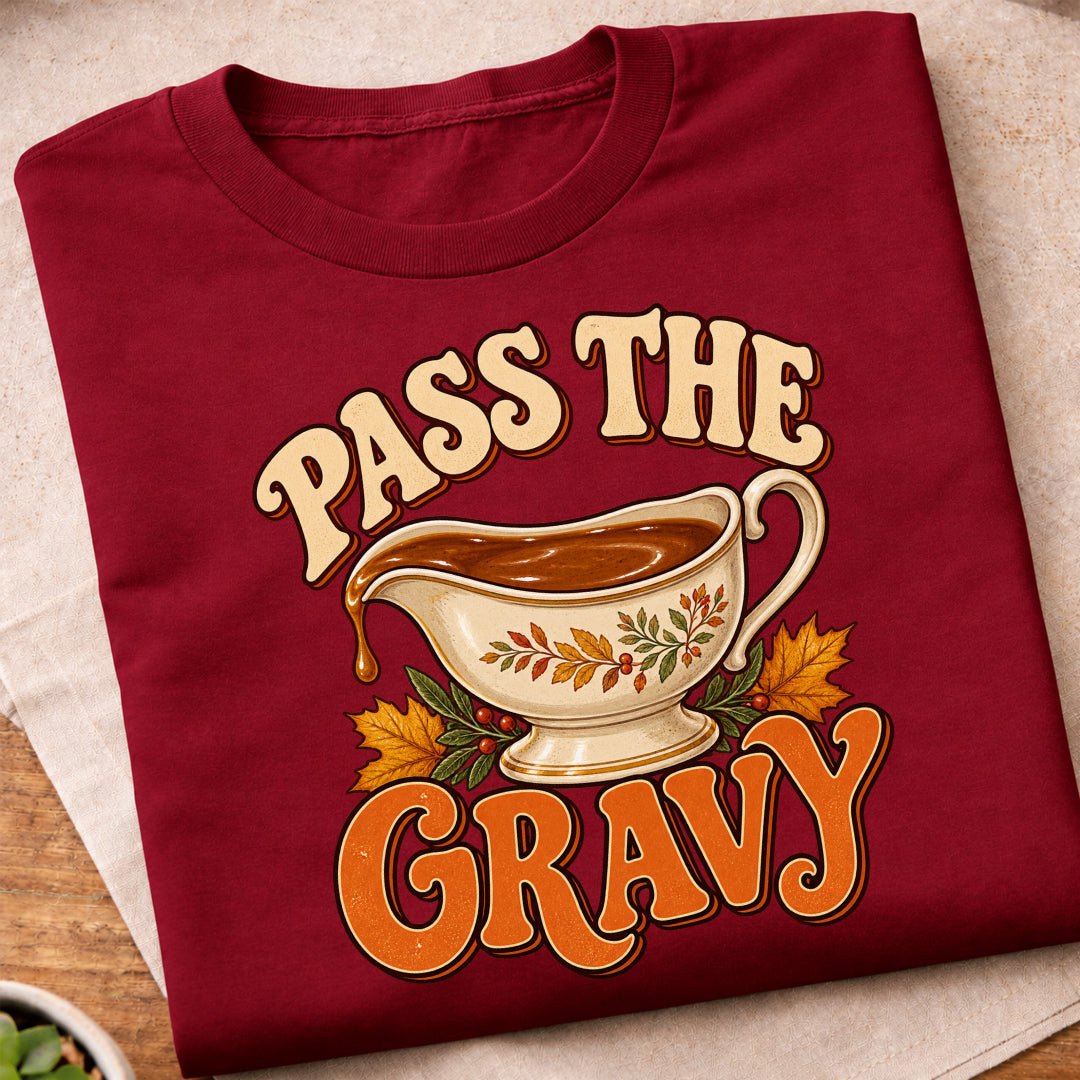 Pass The Gravy T-Shirt