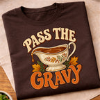 Pass The Gravy T-Shirt
