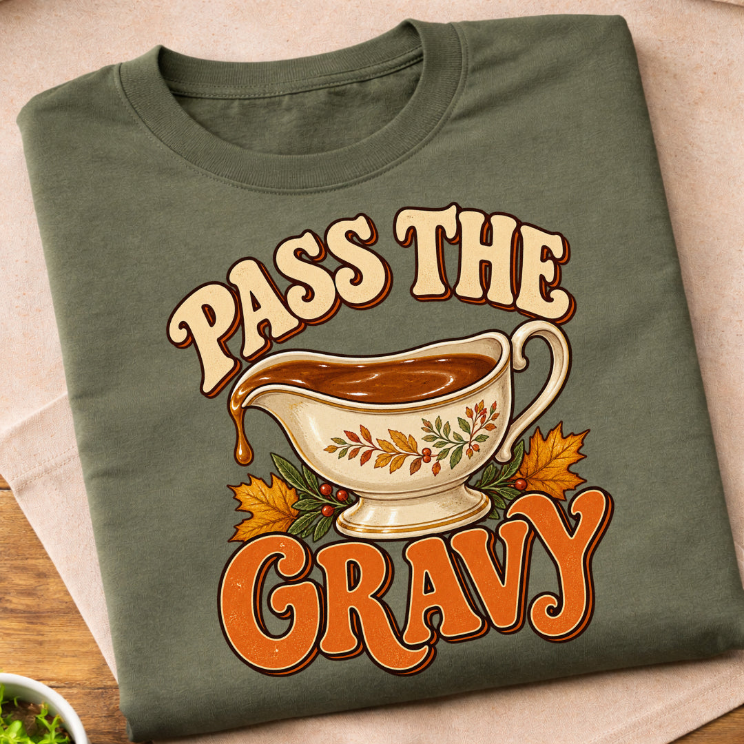 Pass The Gravy T-Shirt