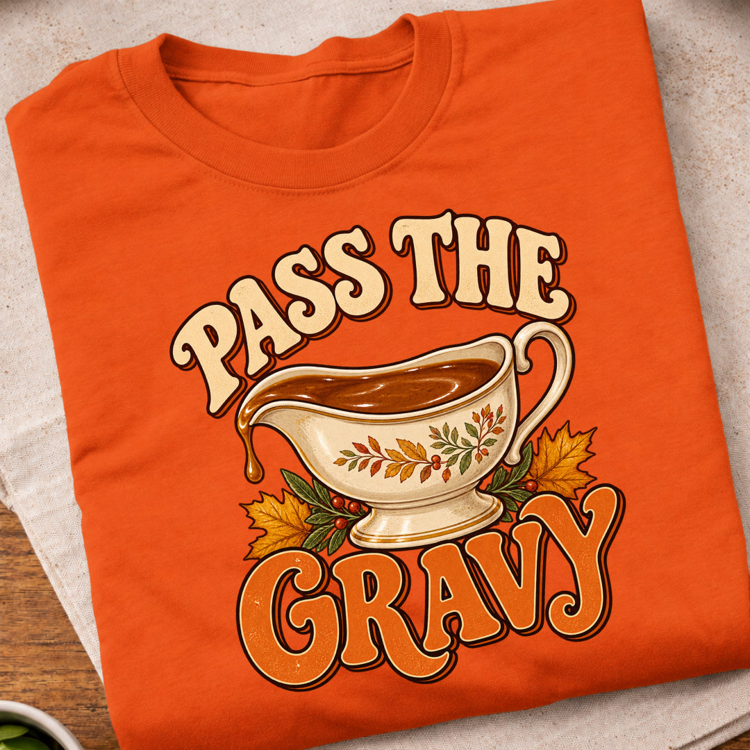 Pass The Gravy T-Shirt