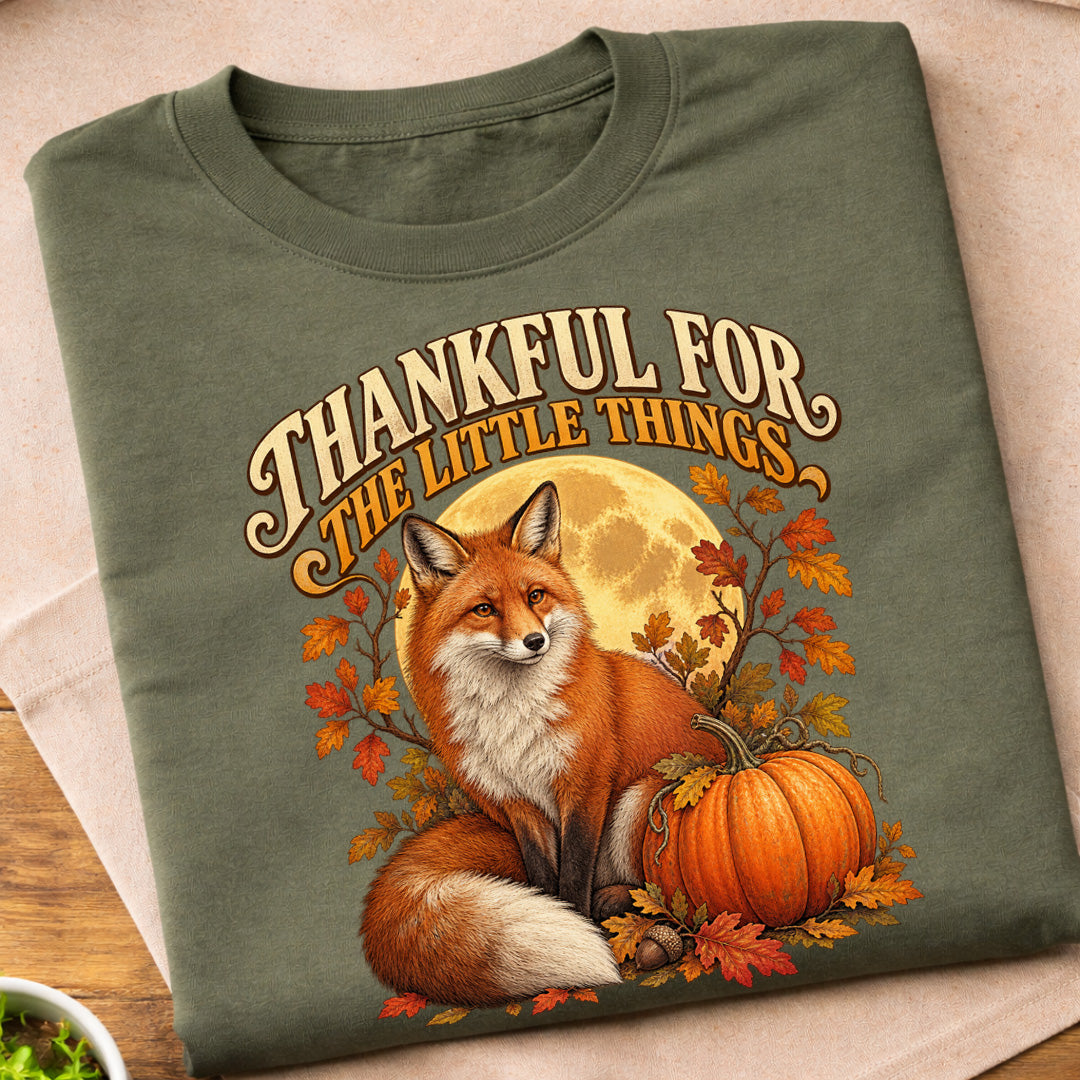 Thankful For The Little Things Fox T-Shirt