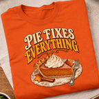 Pie Fixes Everything T-Shirt