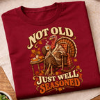 Not Old Just Well Seasoned T-Shirt