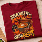 Thankful Grateful Still Rockin T-Shirt
