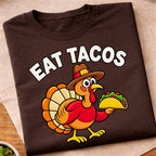 Eat Tacos Turkey T-Shirt