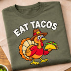 Eat Tacos Turkey T-Shirt