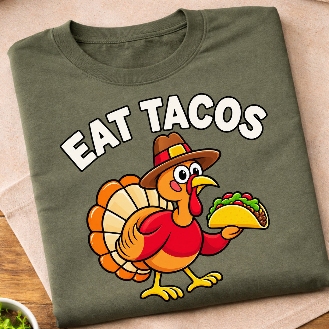 Eat Tacos Turkey T-Shirt