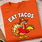 Eat Tacos Turkey T-Shirt