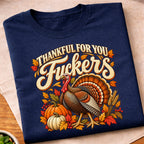 Thankful For You T-Shirt
