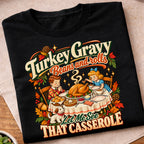 Turkey Gravy Beans And Rolls T-Shirt